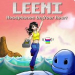 Headphones On Your Heart EP | Leeni