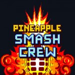 Pineapple Smash Crew Soundtrack | syphus