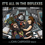 It’s All In The Reflexes – A John Carpenter Tribute by VA