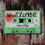 Neuroflip – beatZOMBIE [LWT12]